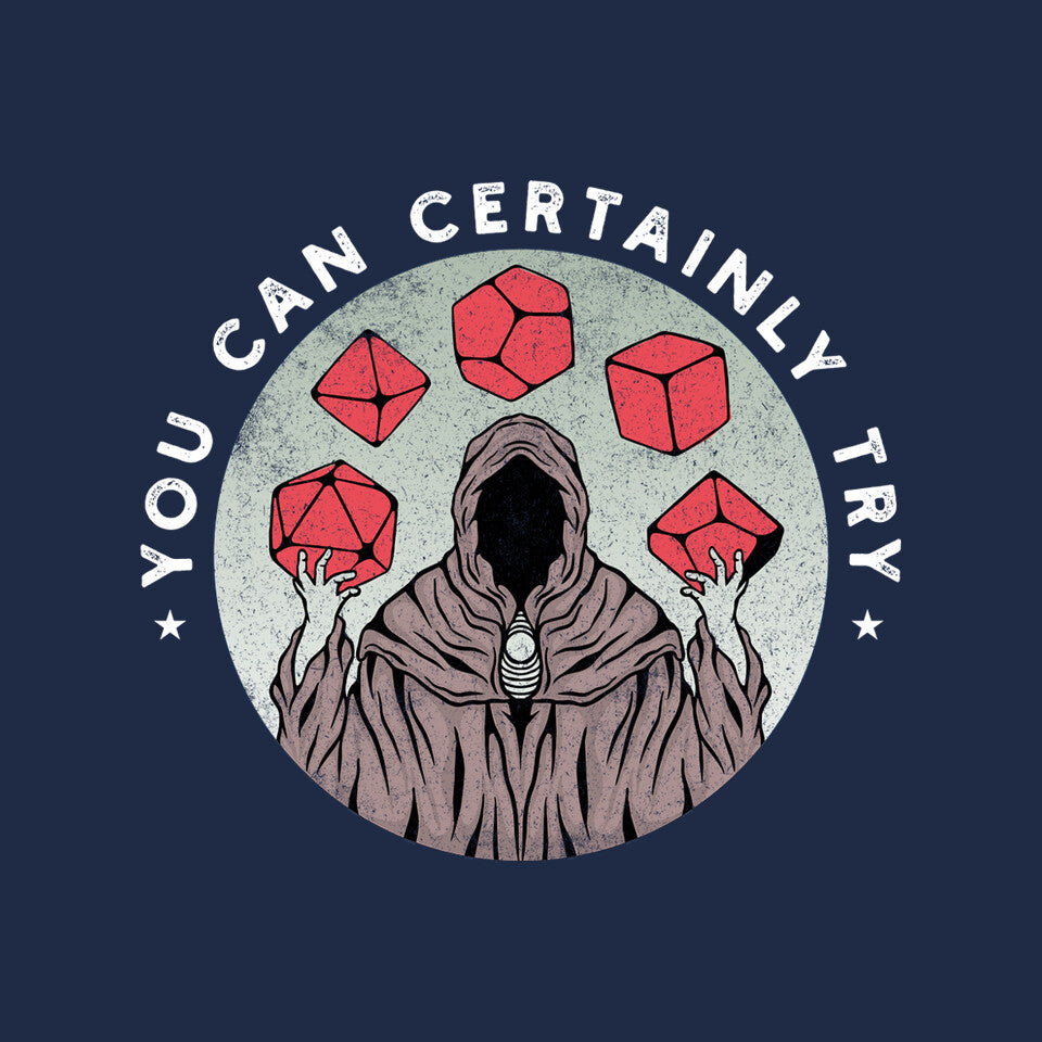 You Can Certainly Try