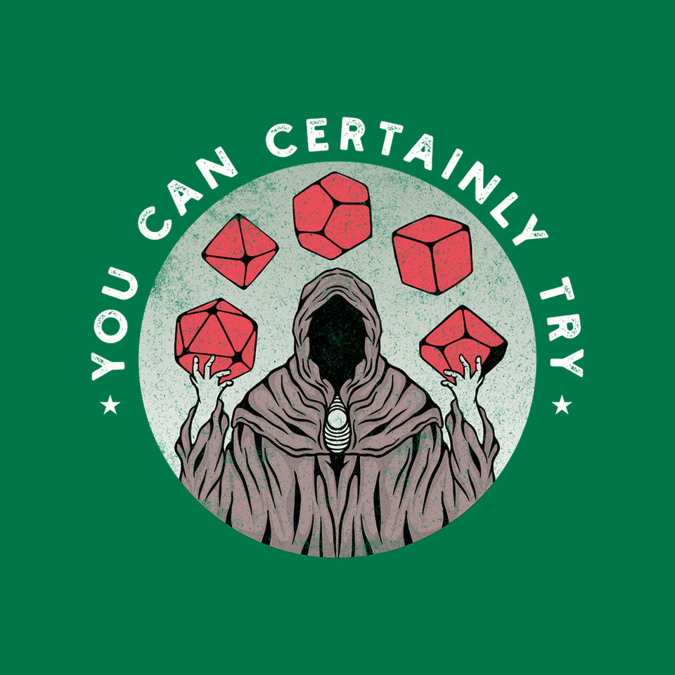 You Can Certainly Try