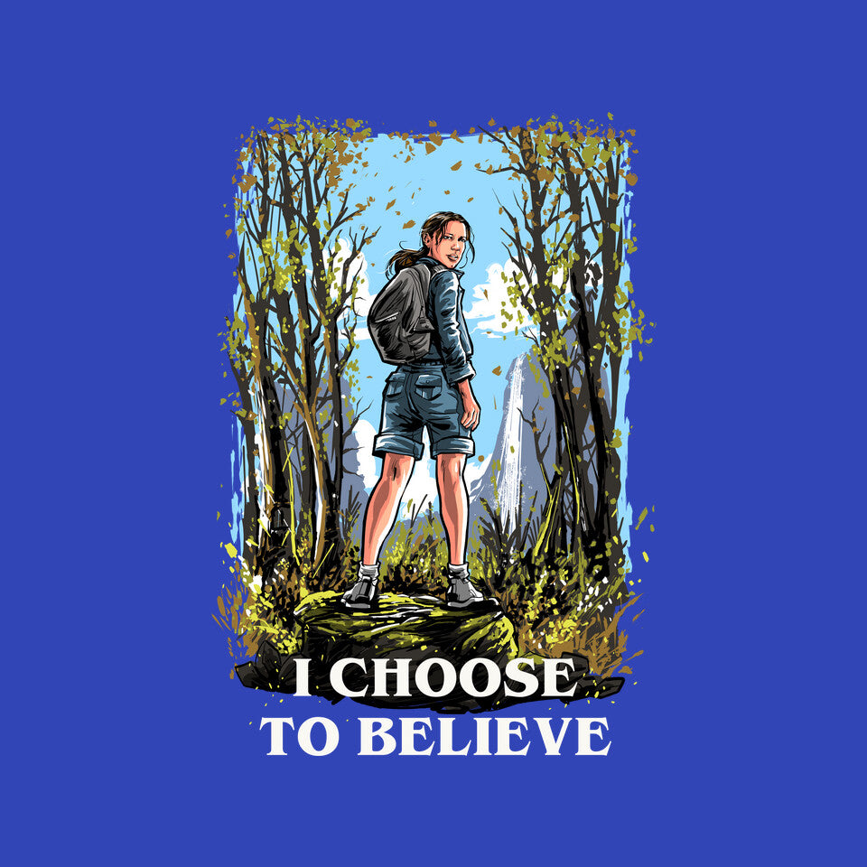 I Choose To Believe