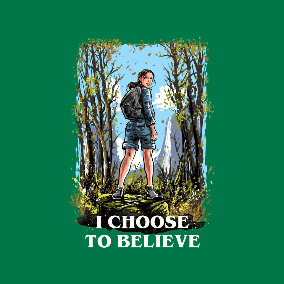 I Choose To Believe
