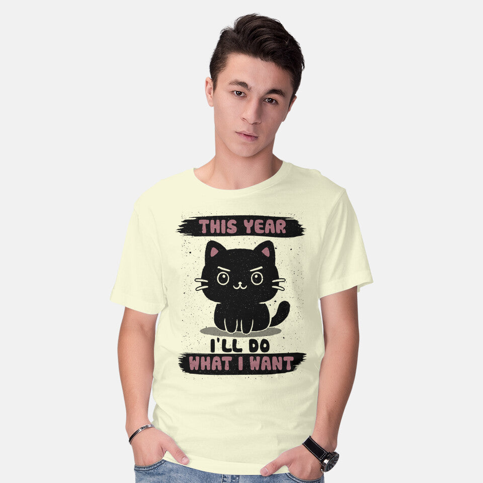 This Year I’ll Do What I Want