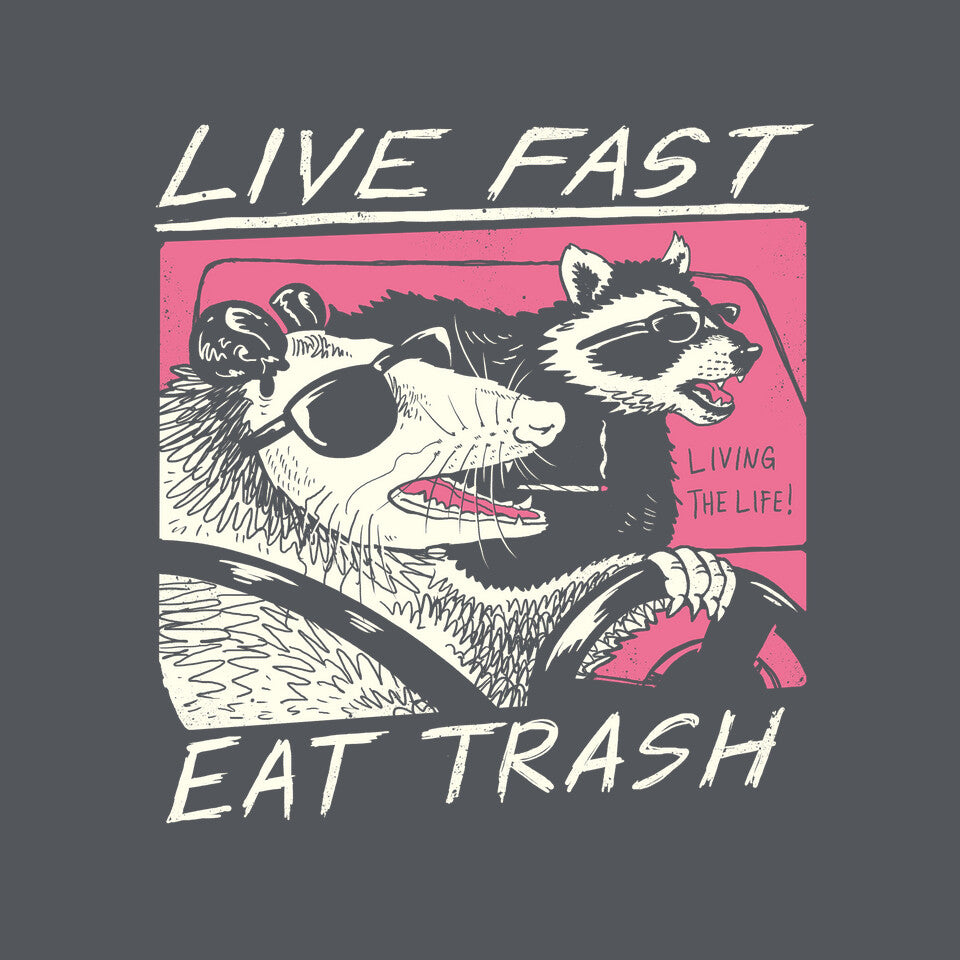 Fast Trash Life