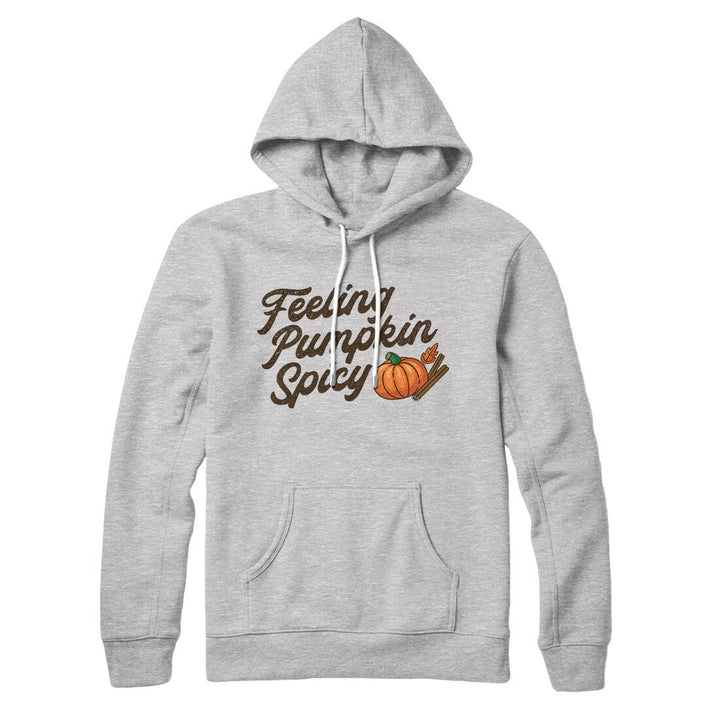 Feeling Pumpkin Spicy Hoodie